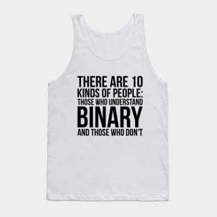 Understand Binary Or You Don't Funny Tech Computer Tee Shirts Tank Top